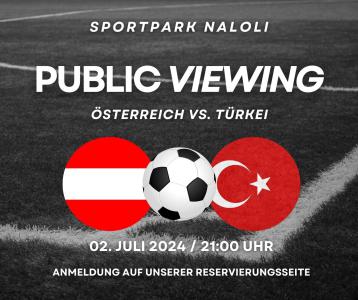 PUBLIC VIEWING am 2.7.